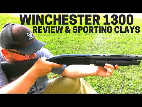 THE BEST WINCHESTER 1300 12 GAUGE REVIEW AND SPORTING CLAYS