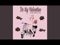 Be My Valentine