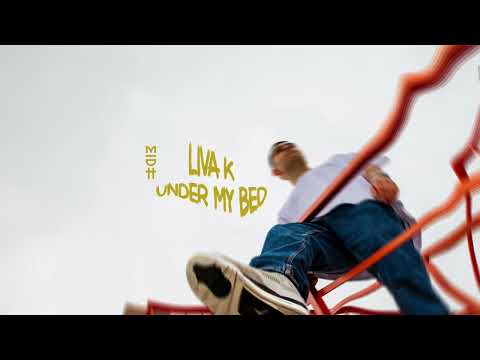 Liva K - Under My Bed (MIDH 053)