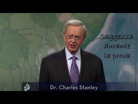 Saggezza durente la prova - Charles Stanley