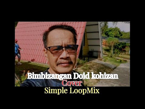 Bimbizangan Doid kohizan (Dtk Pat Michael) #cover by Mike #sabahansong
