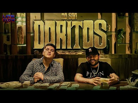 Clave Especial x Luis R Conriquez - No Son Doritos (Letra)