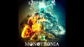 Kasper Hate - Monotronia - [Album Preview] OUT NOW!