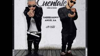 Cuentale   Anuel AA ft Casper