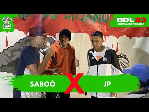 SABOÓ X JP | FINAL | 23° EDIÇÃO BATALHA DO LÍBANO