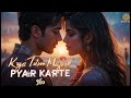 KYA TUM MUJHSE PYAAR KRTE HO Dilshad Official Music Video Hindi Romantic Hit 2025