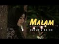 MALAM - COVER BY GITA KDI