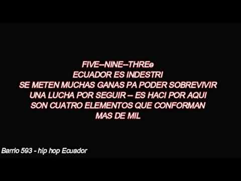 Barrio 593 - hip hop Ecuador-(letra)