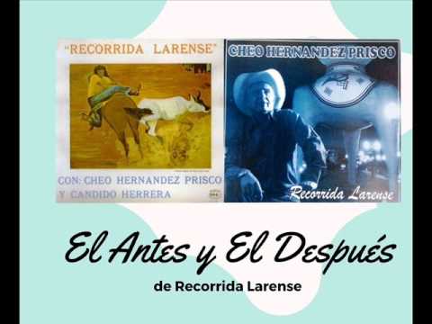 FG Recorrida Larense - Cheo Hernández Prisco