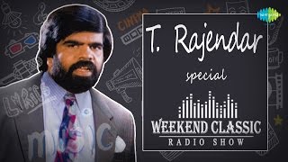 T Rajendar Special Weekend Classic Radio Show  HD 