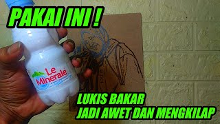 Download lagu MURAH BANGET ! cara membuat lukis bakar pyrography jadi awet dan mengkilap mp3