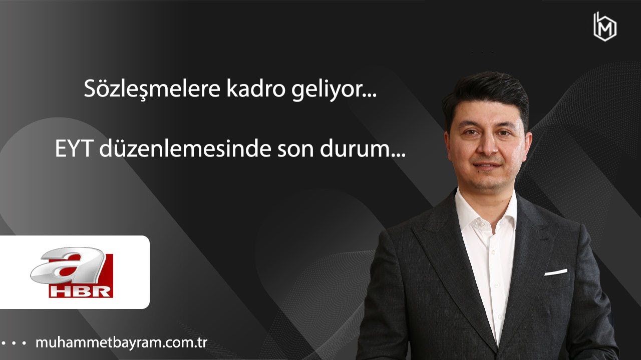 Sözleşmelere kadro geliyor...  EYT düzenlemesinde son durum...