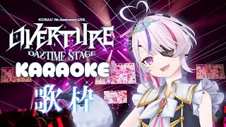 【KARAOKE】OVERTURE DAYTIME SONGS!!!!【Maria Marionette | NIJISANJI EN】