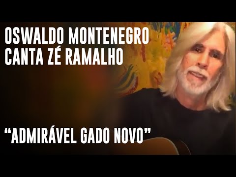 Oswaldo Montenegro - "Admirável Gado Novo" (Zé Ramalho)