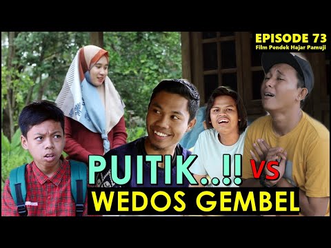 puitik-vs-wedos-gembel-episode-73-film-pendek-hajar-pamuji
