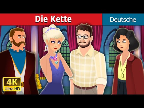 Die Kette | The Necklace Story | Deutsche Märchen |@GermanFairyTales