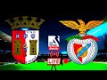 🛑 LIVE | Benfica vs Braga | Portugal Primera League