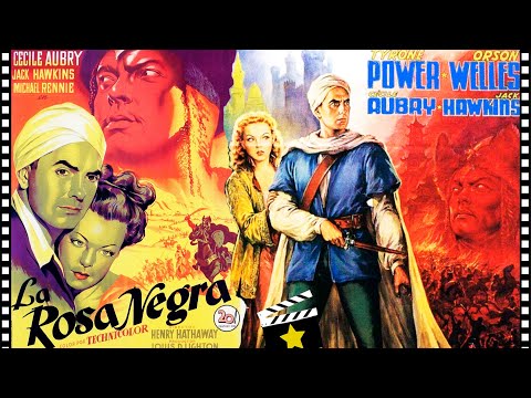 ⭐LA ROSA NEGRA (1950) Tyrone Power, Orson Welles | Aventuras | Cine clásico en Español