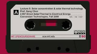 Lecture 9: Solar concentration and solar thermal technology