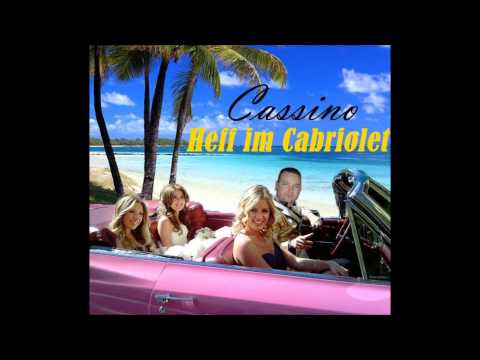 Cassino - Heff Im Cabriolet [HD]