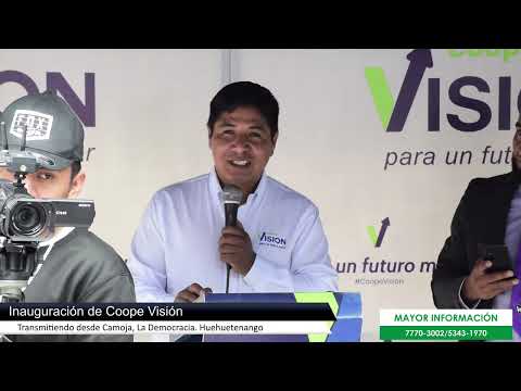 Inauguración de Coope Visión, en Camoja, La Democracia. Huehuetenango.