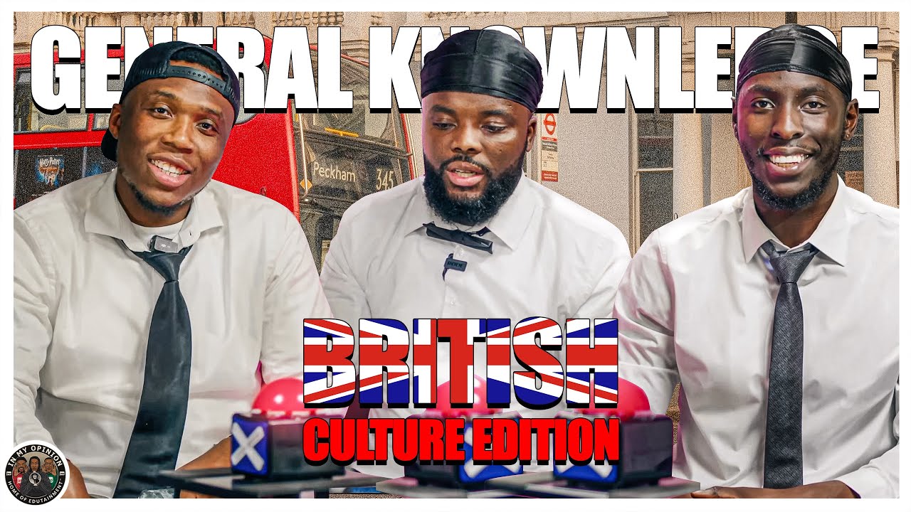 General Knowledge “British Culture Edition | In My Opinion Podcast