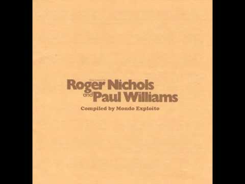 Paul Williams & Roger Nichols We've Only Just Begun