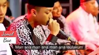 Download lagu GUS AZMI DAN NURUS SYA BAN - MAN ANA LAULAKUM mp3