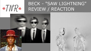 Beck - &quot;Saw Lightning&quot; TRACK REVIEW