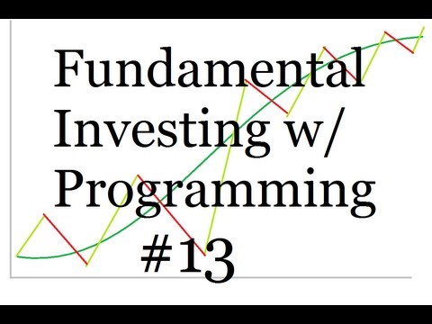 Graphing Finance Data Programming and Fundamental Investing Part 13