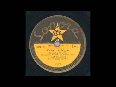 CARL HOLMBERG - OVAN REGNBÅGEN