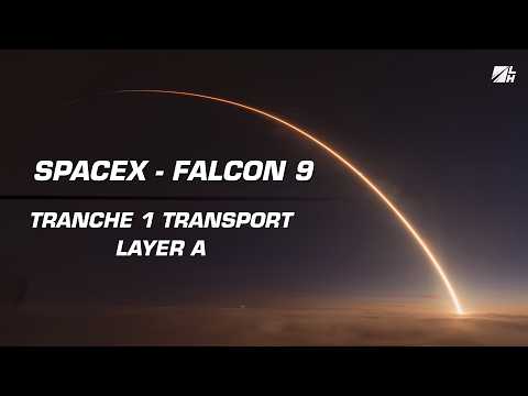 REPLAY! SpaceX Launches Tranche 1 Transport Layer A Into ...
