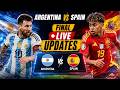 Argentina Vs Spain LIVE Update FIFA World Cup Final LIVE Messi Vs Yamal Live Updates FIFA 2026