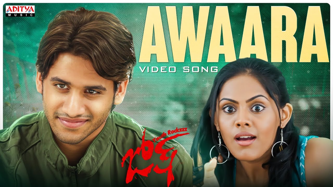 Awaara Full Video Song | Josh Movie | Naga Chaitanya, Karthika Nair | Sandeep Chowta