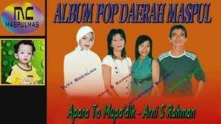 Download lagu Lagu Duri Maspul - Apara To Mupa'dik - Arni S Rahman mp3 Download lagu Lagu Duri Maspul - Apara To Mupa'dik - Arni S Rahman mp3