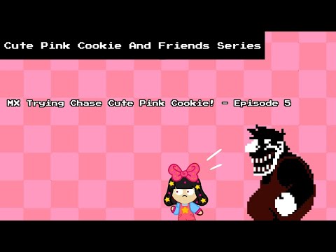 MX Trying Chase Real For Me! - Episode 5 (Cute Pink Cookie And Friends Series)