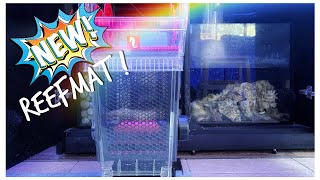 We Install the New ReefMAT 1200 onto our Red Sea Reefer 900 3XL