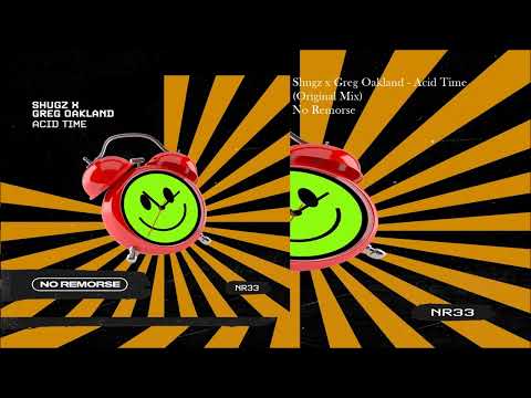 Shugz x Greg Oakland - Acid Time (Original Mix)