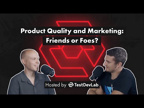 Podcast 14 Product quality and marketing: friends or foes?