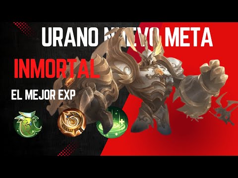 Urano Esta Inmortal, Nuevo Meta en Mobile Legends