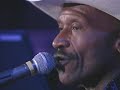 Taj Mahal - Big Legged Mamas Are Back In Style Again - 11/26/1989 - Henry J. Kaiser Auditorium