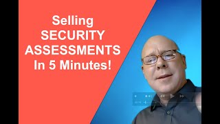 How to Sell Security Assessments (And Much More)