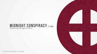 Midnight Conspiracy ft. Wuki - Overlord (Original Mix)