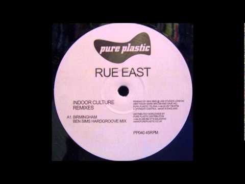 Rue East - Birmingham (Ben Sims Hardgroove Mix) (2002)