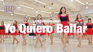Yo Quiero Bailar (I Want to Dance) l Improver l 요 꾸이에로 바일라 라인댄스 l Linedancequeen