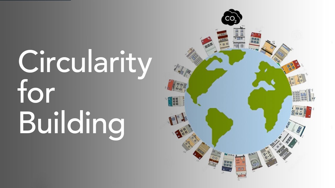 Circularity for building materials and construction | Sustainability and Circularity