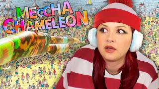 PLAYING WHERE'S WALDO IN MECCHA CHAMELEON