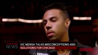 Vic Mensa Clears Up Misconception That All Of Chicago Is Dangerous