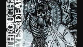 Through The Eyes Of The Dead Perpetual Defilement