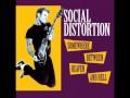 Social Distortion - Sometimes I Do